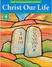 Christ Our Life: Grade 4 Student Book